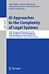 AI Approaches to the Complexity of Legal Systems