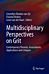 Multidisciplinary Perspectives on Grit