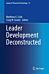 Leader Development Deconstructed