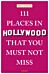 111 Places in Hollywood That You Must Not Miss