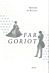 Far Goriot