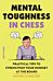 Mental Toughness in Chess