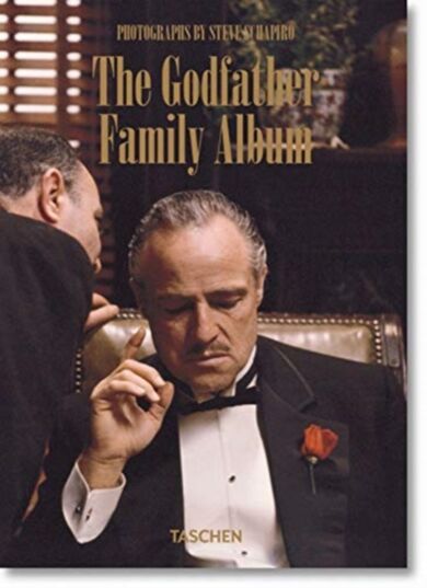 Steve Schapiro. The Godfather Family Album. 40th Ed.