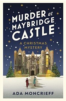 Murder at Maybridge Castle