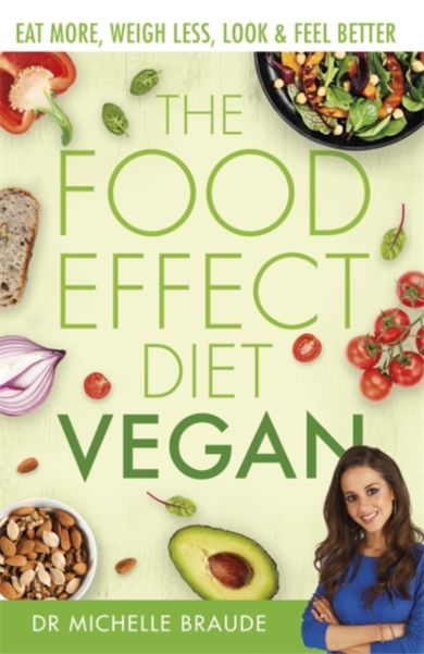 The Food Effect Diet: Vegan