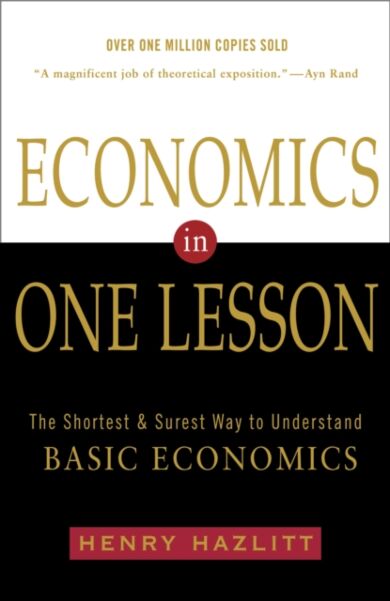 Economics In One Lesson