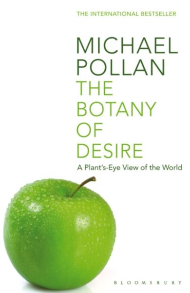 The Botany of Desire