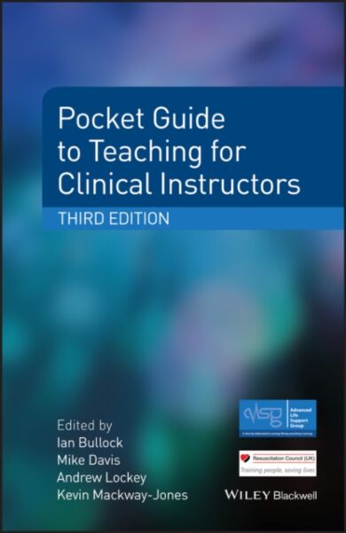 Pocket Guide to Teaching for Clinical Instructors