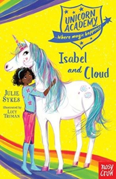 Unicorn Academy: Isabel and Cloud