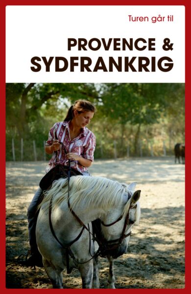 Turen går til Provence & Sydfrankrig