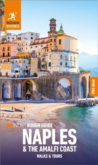 Pocket Rough Guide Walks & Tours Naples & the Amalfi Coast: Travel Guide with Free eBook