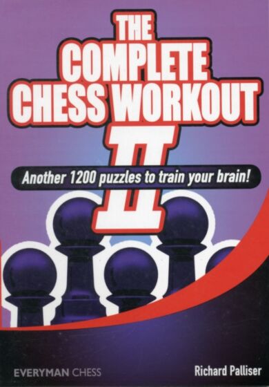 The Complete Chess Workout