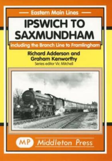 Ipswich to Saxmundham