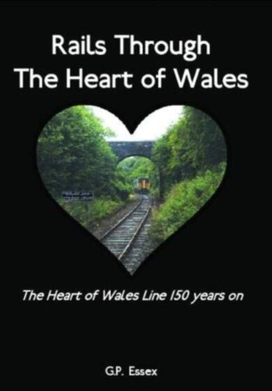 Rails Through The Heart of Wales