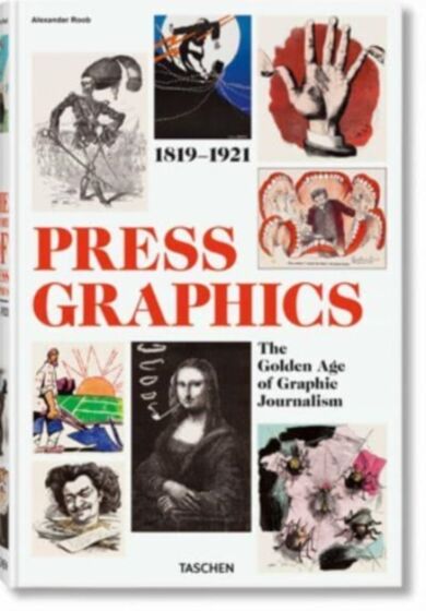 History of Press Graphics. 1819¿1921