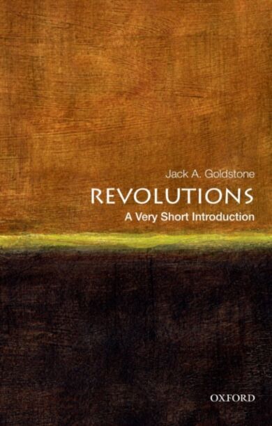 Revolutions: A Very Short Introduction