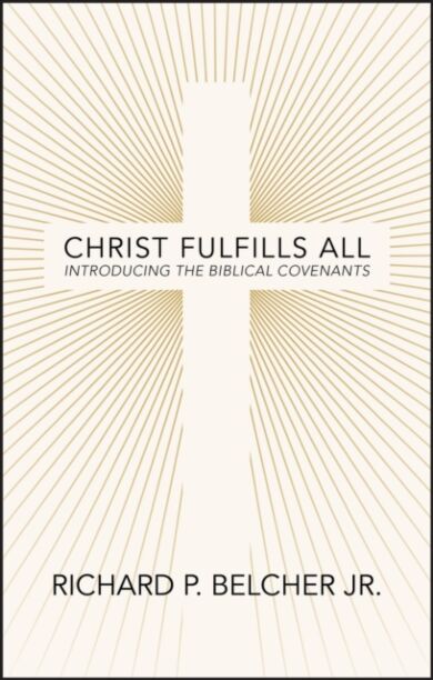 Christ Fulfills All