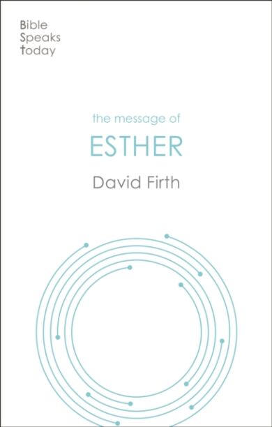 The Message of Esther