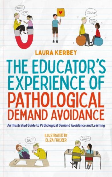 The Educator¿s Experience of Pathological Demand Avoidance