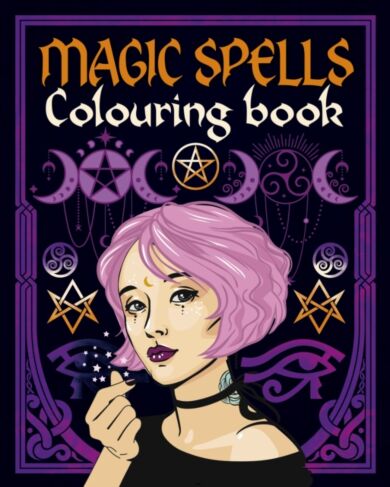 Magic Spells Colouring Book