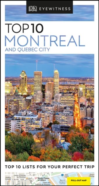 Montreal and Quebec City Top 10