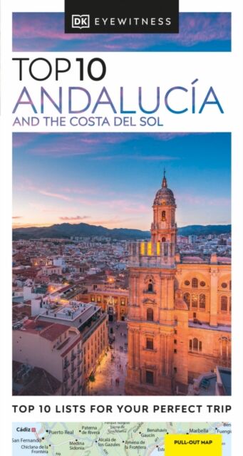 DK Top 10 Andalucia and the Costa del Sol