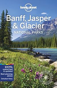 Banff, Jasper & Glacier National Parks