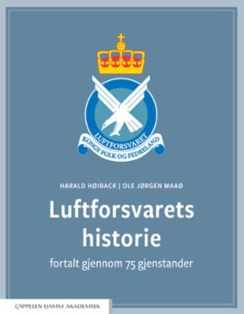 Luftforsvarets historie fortalt gjennom 75 gjenstander