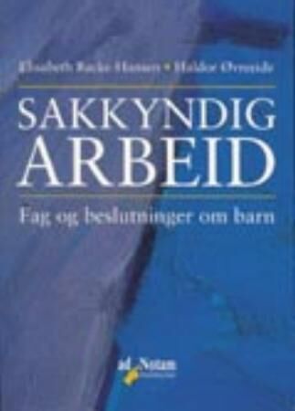 Sakkyndig arbeid