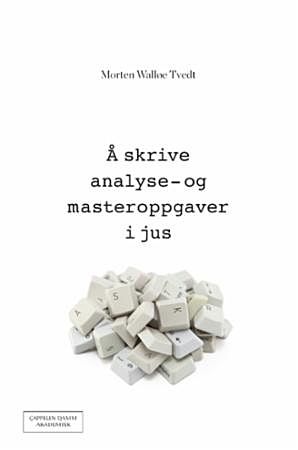 Å skrive analyse- og masteroppgaver i jus