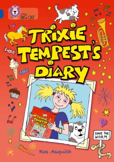 Trixie Tempest¿s Diary