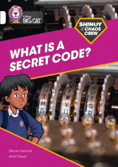 Shinoy and the Chaos Crew: What is a secret code?