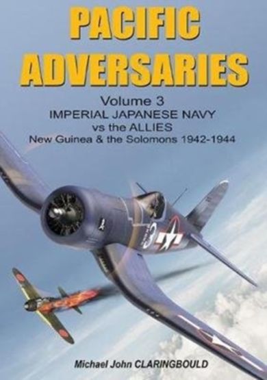 Pacific Adversaries - Volume Three