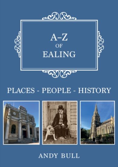 A-Z of Ealing