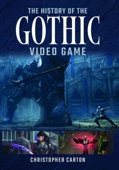 The History of the Gothic Video Game