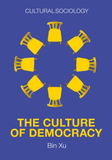 The Culture of Democracy