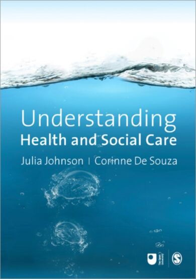 Understanding Health and Social Care