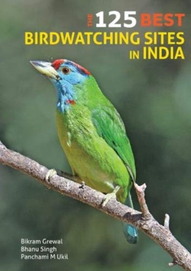 The 100 Best Birdwatching Sites in India