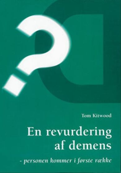 En Revurdering Af Demens