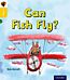 Oxford Reading Tree inFact: Oxford Level 5: Can Fish Fly?