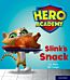 Hero Academy: Oxford Level 2, Red Book Band: Slink's Snack