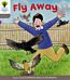 Oxford Reading Tree: Level 1: Decode and Develop: Fly Away