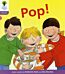 Oxford Reading Tree: Level 1+: Floppy's Phonics Fiction: Pop!