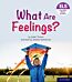 Essential Letters and Sounds: Essential Phonic Readers: Oxford Reading Level 5: What Are Feelings?