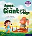 Essential Letters and Sounds: Essential Phonic Readers: Oxford Reading Level 6: Agnes, the Giant and