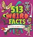 513 Weird Facts That Every Kid Should Know