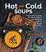 Hot and Cold Soups