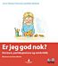 Er jeg god nok?