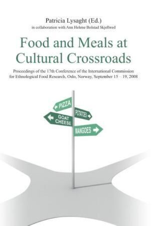 Food and meals at cultural crossroads