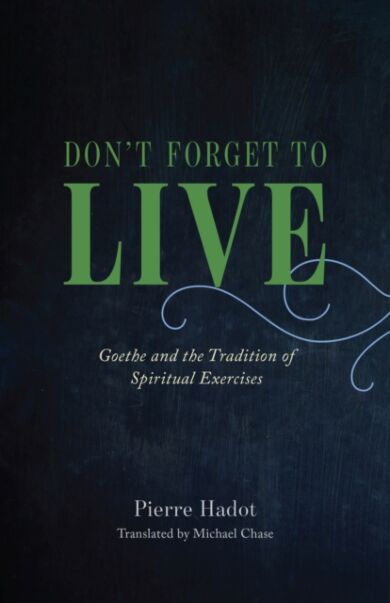 Don't Forget to Live